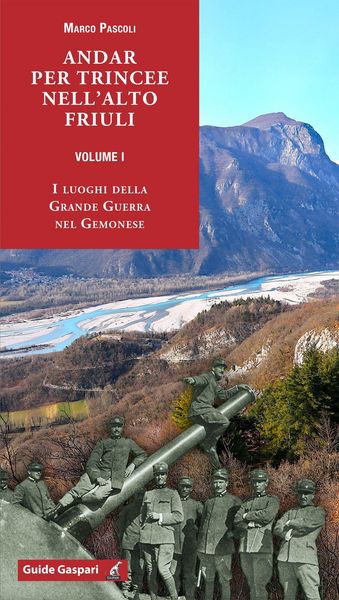 Produktbild: I luoghi della Grande Guerra nel Gemonese
