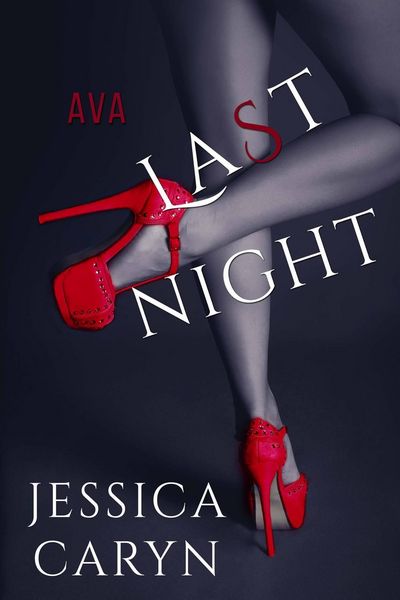 Produktbild: Ava, Last Night (Last Night & After Collection, #9)