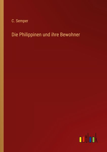 Produktbild: Die Philippinen und ihre Bewohner