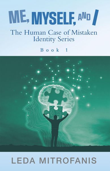 Produktbild: Me, Myself, and I the Human Case of Mistaken Identity Series