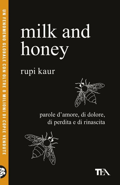 Produktbild: Milk and honey. Parole d'amore, di dolore, di perdita e di rinascita