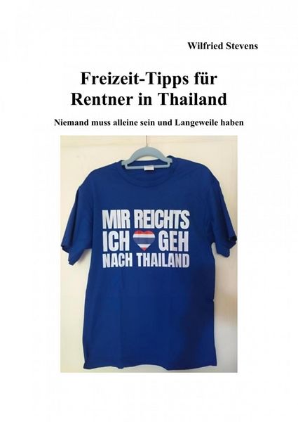 Produktbild: Freizeit-Tipps f&uuml;r Rentner in Thailand
