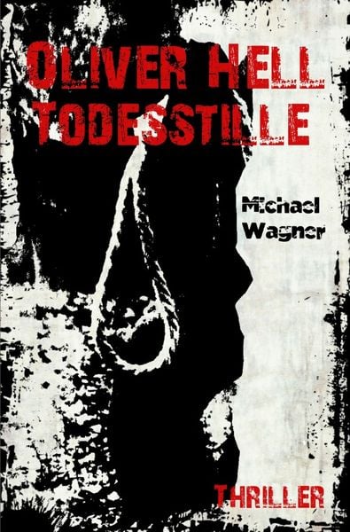 Produktbild: Oliver Hell / Oliver Hell - Todesstille