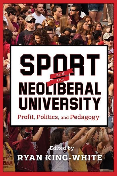 Produktbild: Sport and the Neoliberal University