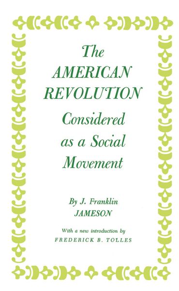 Produktbild: The American Revolution Considered as a Social Movement