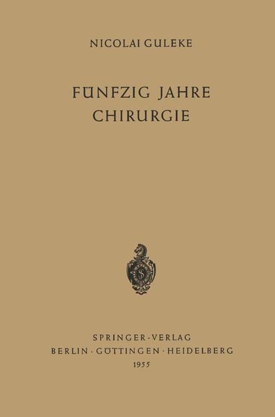 Produktbild: F&uuml;nfzig Jahre Chirurgie