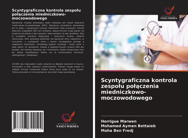 Produktbild: Scyntygraficzna kontrola zespo&iquest;u po&iquest;&iquest;czenia miedniczkowo-moczowodowego
