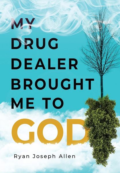 Produktbild: My Drug Dealer Brought Me to God