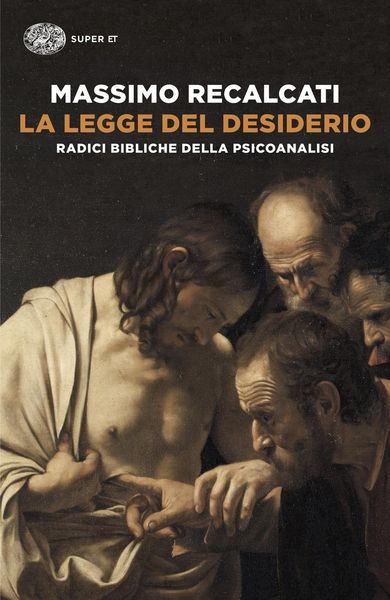 Produktbild: La legge del desiderio. Radici bibliche della psicoanalisi