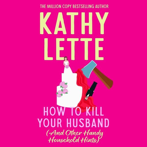 Produktbild: How to Kill Your Husband (And Other Handy Household Hints)