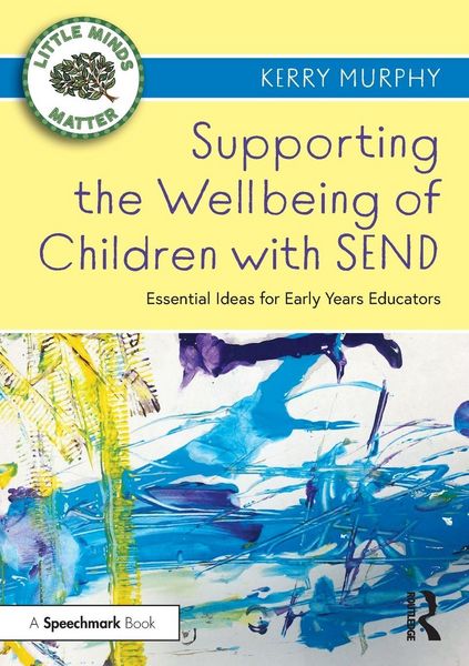 Produktbild: Supporting the Wellbeing of Children with SEND
