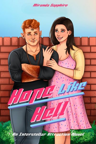 Produktbild: Hope Like Hell (Interstellar Attraction, #1.5)