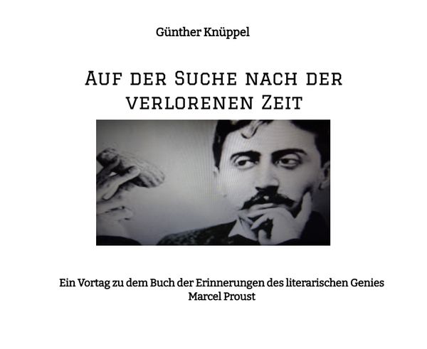Produktbild: Auf der Suche nach der verlorenen Zeit