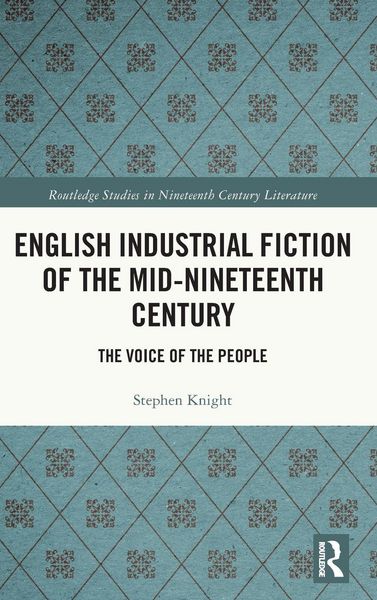 Produktbild: English Industrial Fiction of the Mid-Nineteenth Century