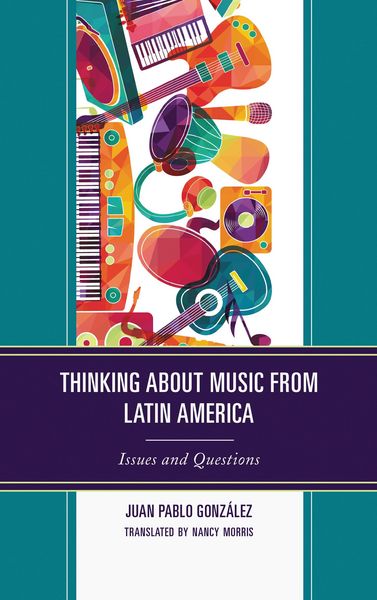 Produktbild: Thinking about Music from Latin America