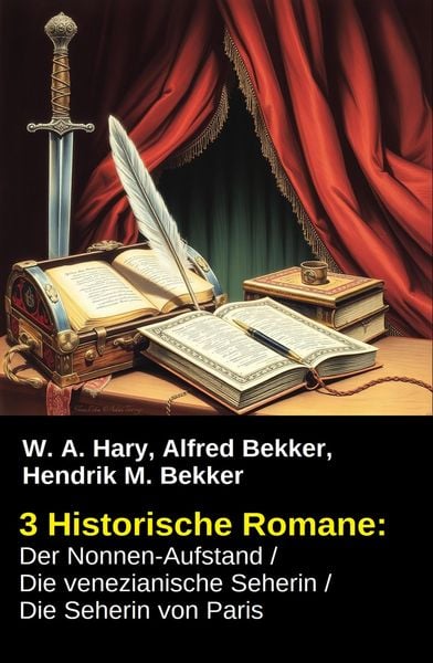 Produktbild: 3 Historische Romane: Der Nonnen-Aufstand / Die venezianische Seherin / Die Seherin von Paris