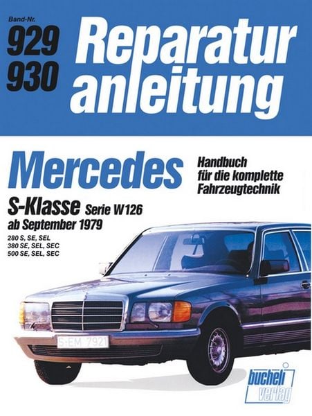 Mercedes S-Klasse, Serie W 126 (ab September 1979)