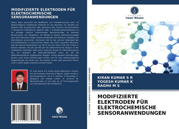 Modifizierte Elektroden für Elektrochemische Sensoranwendungen, Taschenbuch von Kiran Kumar S. R. , Yogesh Kumar K. , Raghu M. S., Verlag Unser