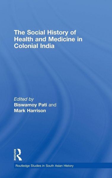 Produktbild: The Social History of Health and Medicine in Colonial India