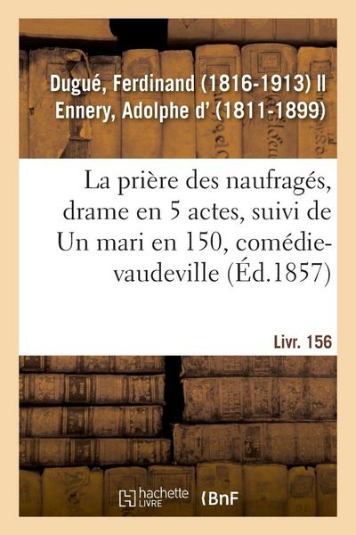 Produktbild: La pri&egrave;re des naufrag&eacute;s, drame en 5 actes