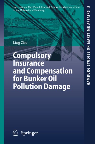 Produktbild: Compulsory Insurance and Compensation for Bunker Oil Pollution Damage