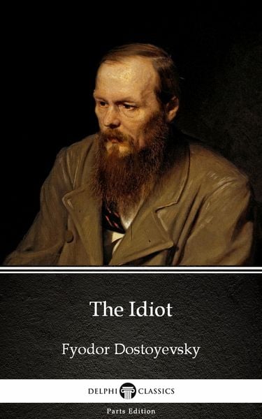 Produktbild: The Idiot by Fyodor Dostoyevsky