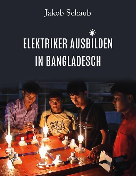Produktbild: Elektriker ausbilden in Bangladesch
