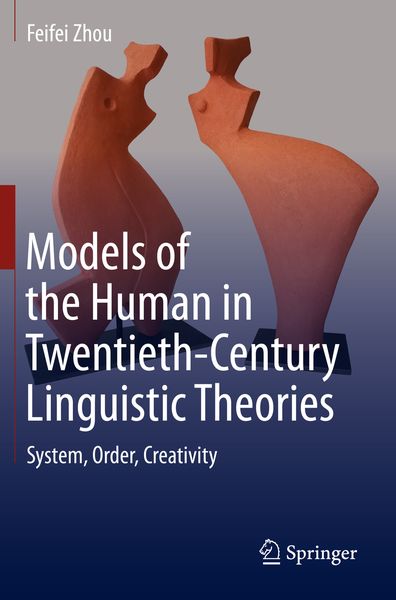 Produktbild: Models of the Human in Twentieth-Century Linguistic Theories