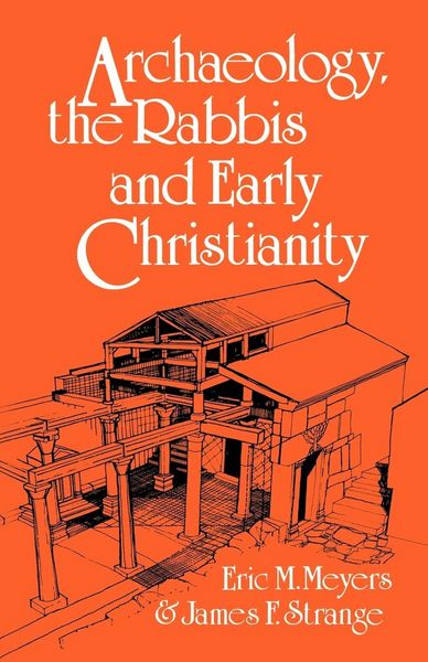 Produktbild: Archaeology, the Rabbis and Early Christianity