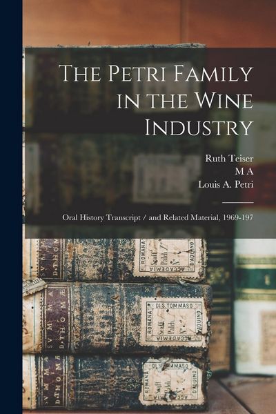Produktbild: The Petri Family in the Wine Industry