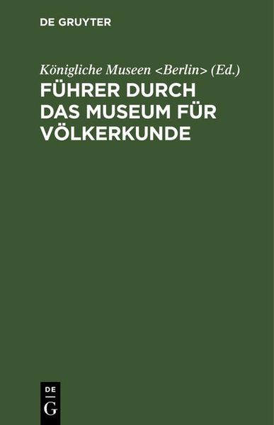Produktbild: F&uuml;hrer durch das Museum f&uuml;r V&ouml;lkerkunde