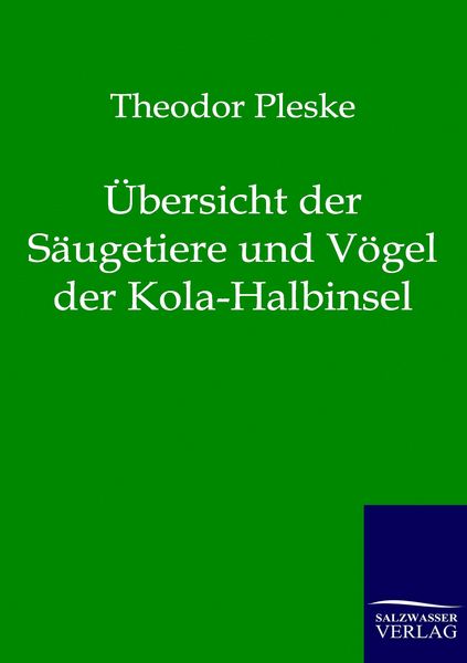 Produktbild: &Uuml;bersicht der S&auml;ugetiere und V&ouml;gel der Kola-Halbinsel