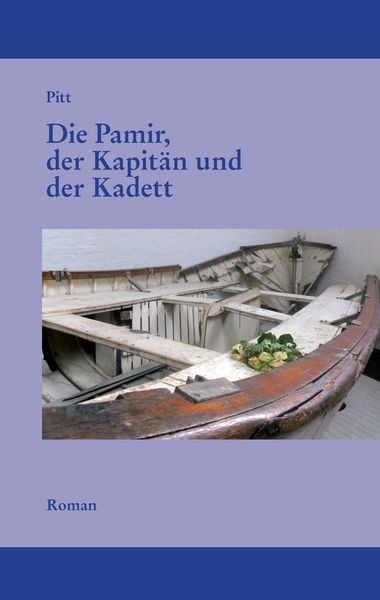 Produktbild: Die Pamir, der Kapit&auml;n und der Kadett