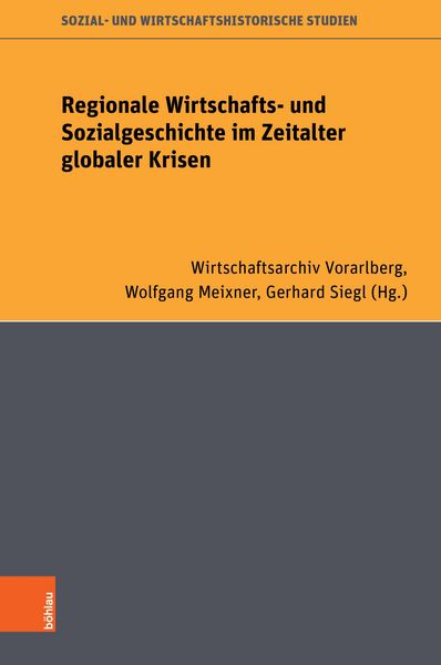 Produktbild: Regionale Wirtschafts- und Sozialgeschichte im Zeitalter globaler Krisen