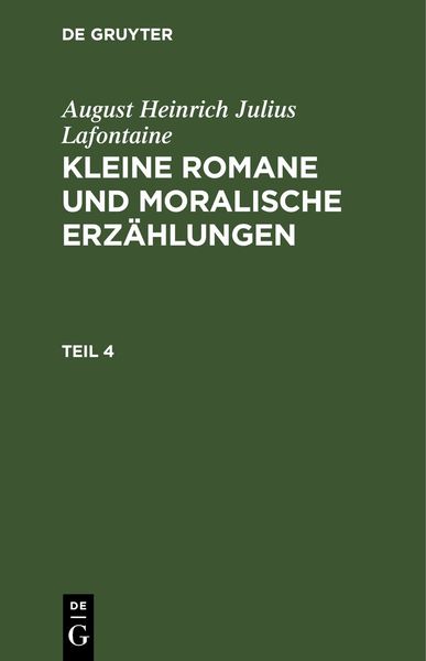 Produktbild: Kleine Romane und moralische Erz&auml;hlungen. Teil 4