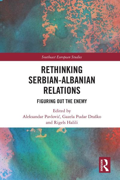 Produktbild: Rethinking Serbian-Albanian Relations