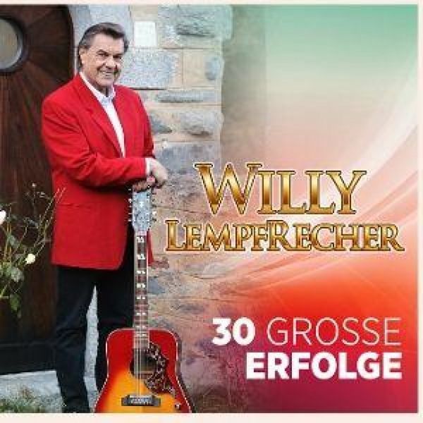 Produktbild: 30 gro&aacute;e Erfolge - Seine sch&ouml;nsten Lieder