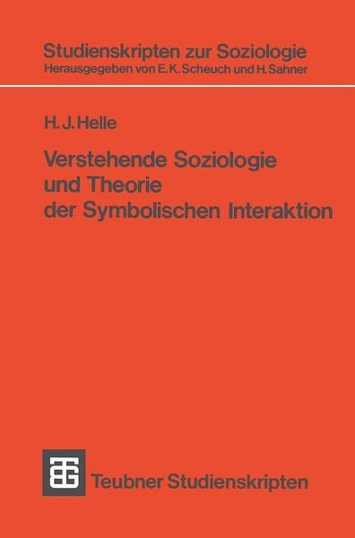 Produktbild: Verstehende Soziologie und Theorie der Symbolischen Interaktion