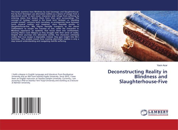 Produktbild: Deconstructing Reality in Blindness and Slaughterhouse-Five