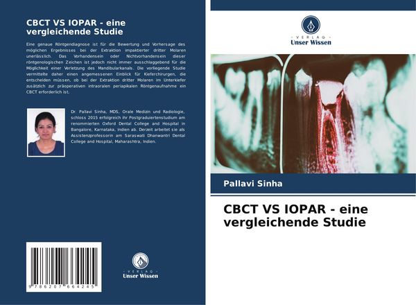 CBCT VS IOPAR - eine vergleichende Studie, Taschenbuch von Pallavi Sinha, Verlag Unser Wissen, 9786207664245