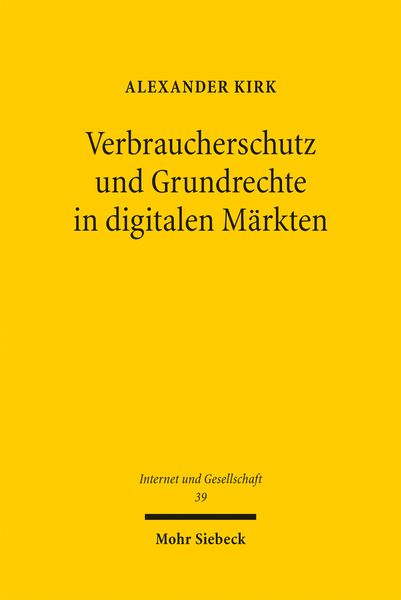 Produktbild: Verbraucherschutz und Grundrechte in digitalen M&auml;rkten