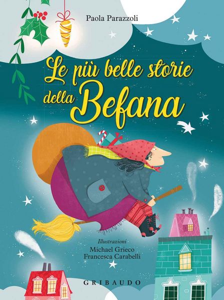 Produktbild: Le pi&ugrave; belle storie della Befana