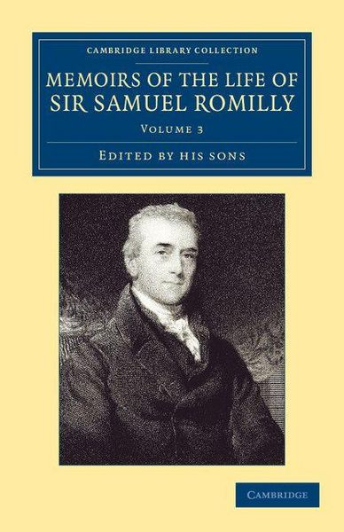 Produktbild: Memoirs of the Life of Sir Samuel Romilly