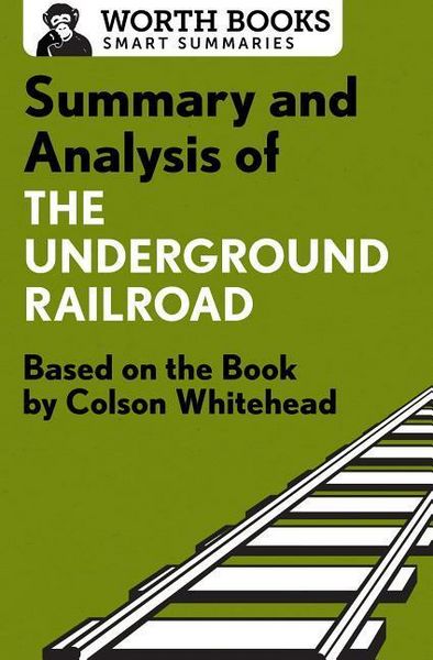 Produktbild: Summary and Analysis of the Underground Railroad