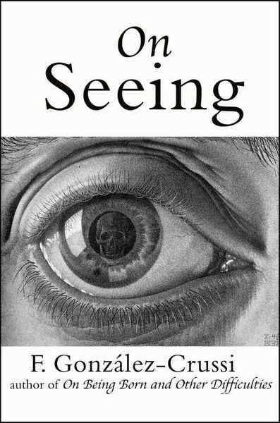 Produktbild: On Seeing: Things Seen, Unseen, and Obscene
