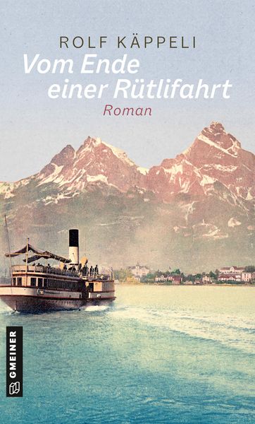 Produktbild: Vom Ende einer R&uuml;tlifahrt