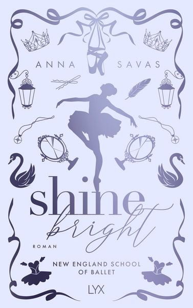 Produktbild: Shine Bright - New England School of Ballet: Special Edition