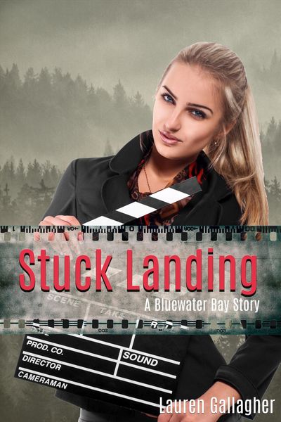 Produktbild: Stuck Landing (Bluewater Bay, #4)