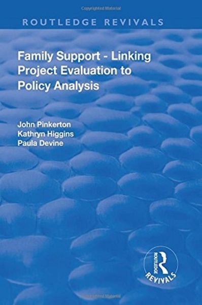 Produktbild: Pinkerton, J: Family Support - Linking Project Evaluation to