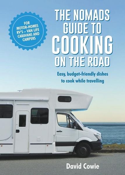 Produktbild: The Nomads Guide to Cooking on the Road Ustralia